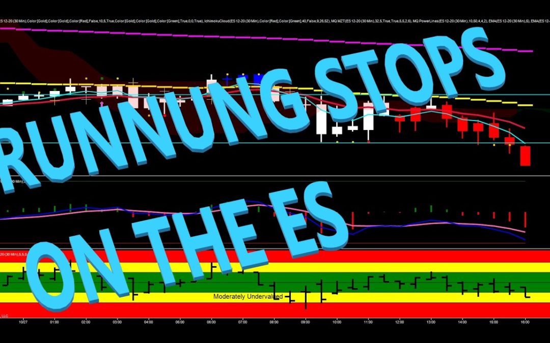 Running Stops On The ES